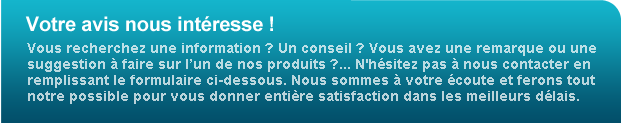 Votre avis nous intéresse !